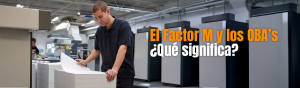 Factor M y los OBA's
