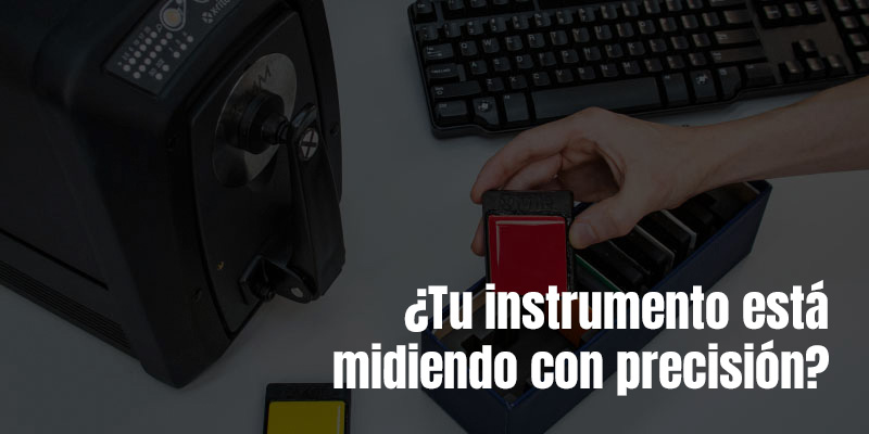 ¿Tu instrumento está midiendo con precisión?